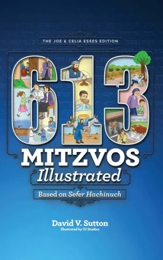 613 Mitzvos Illustrated