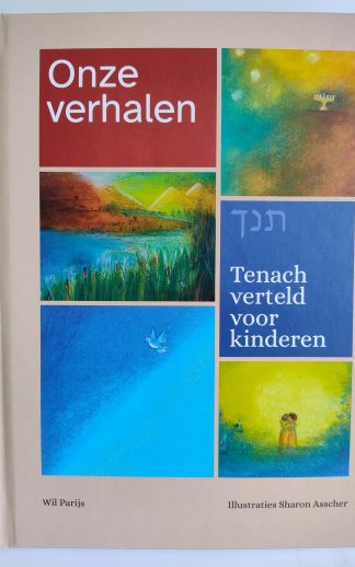 Onze Verhalen - Tenach verteld voor kinderen